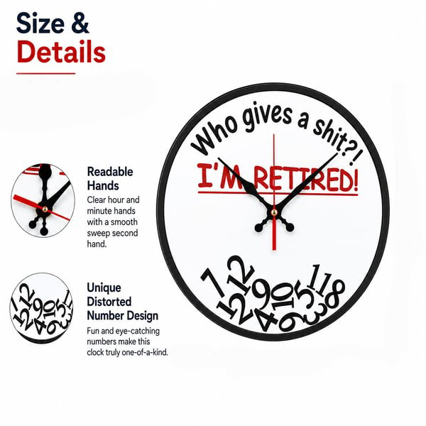 🔥Who Cares What Time It Is? You’re Retired! 🎉Funny Retirement Wall Clock